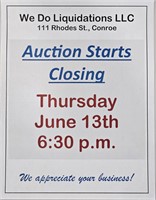 Auction starts closing Thurs. June 13th @ 6:30 PM