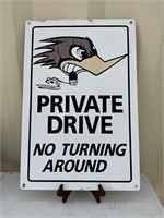 PRIVATE DRIVE SIGN
