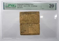 1759 DELAWARE COLONIAL NOTE PMG 20 VERY FINE