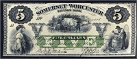 1800's $5 Summerset & Worcester Bank Obsolete Note