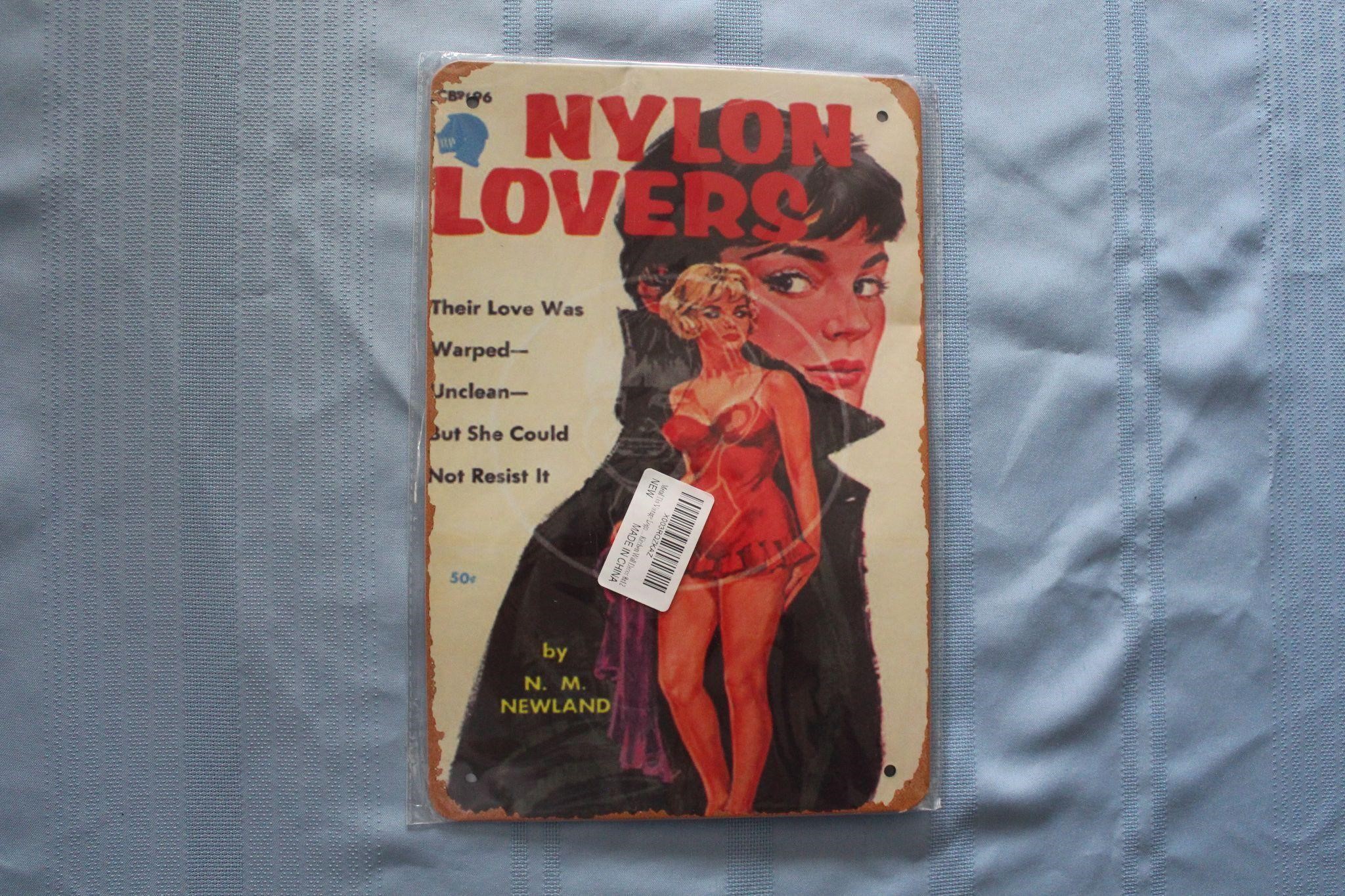 Retro Tin Sign: Nylon Lovers