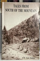 Tales from South of the Mountain E D Sock Mullins