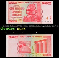 2007-2008 Zimbabwe (ZWR 3rd Dollar) 100 Million Do