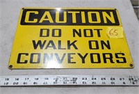 Metal sign, Conveyors