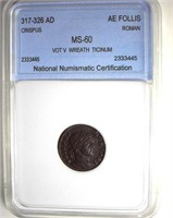 317-326 AD Crispus NNC MS60 AE Follis