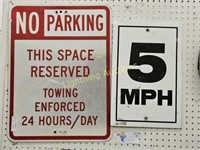 NO PARKING AND 5 MPH METAL STREET SIGNS