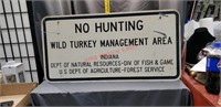 30 X 15 Metal No Hunting Sign.