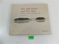 The Old Order and the New by John Taylor
