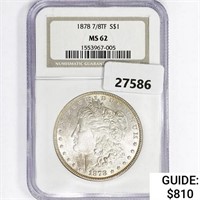 1878 7/8TF Morgan Silver Dollar NGC MS62