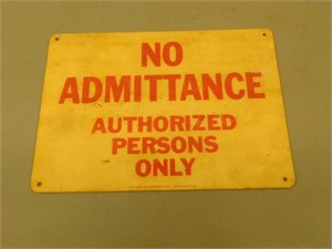 No Admittance Plastic Sign - 10 x 14