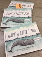 3 NEW HAVE A LITTLE PUN BOOKS
