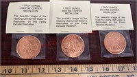 3 Troy 1 Ounce .999 Fine Copper Medallions.