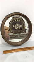 Old grand dad barrel mirrored sign. 16” diameter