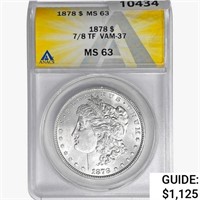 1878 7/8TF Morgan Silver Dollar ANACS MS63 VAM-37