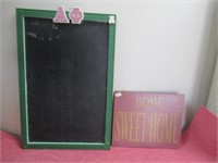 Black Board and Sign (Home Sweet Home)