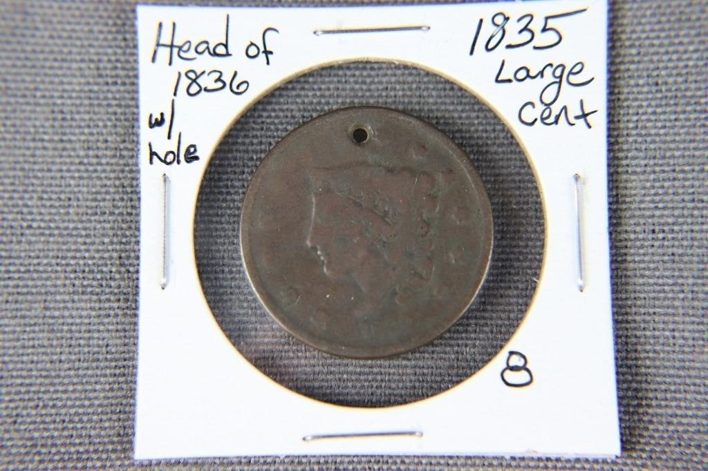 1835 Large Cent w/ Head of 1836 w/ Hole