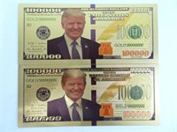 2 Novelty Gold Plated Trump 100000 Dollar Notes