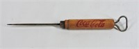 Antique Coca-Cola Opener & Ice Pick