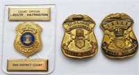 (3) POLICE / COURT / DEPUTY BADGES