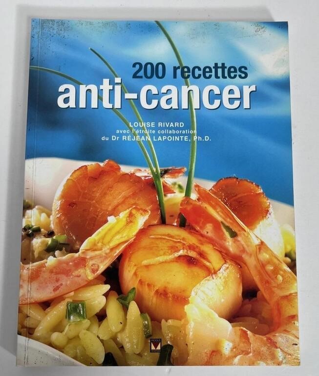 200 Anti-Cancer Recipes. Cooking (FR)