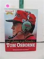 A Salute to Nebraska's Tom Osborne A 25 Year Hist-