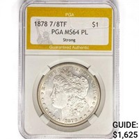1878 7/8TF Morgan Silver Dollar PGA MS64 PL