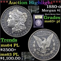 *Highlight* 1880-o Morgan $1 Graded Select Unc+ PL