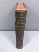 Antique "The Parallel" New Testament