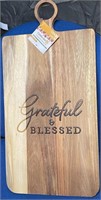 Acacia Wood Cutting Board with Grateful & Blessed