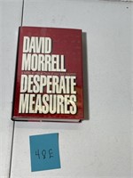 Author Signed Book Desperate Measures Morrell