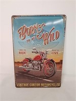 Metal Motorcycle Sign, Born To Be Wild