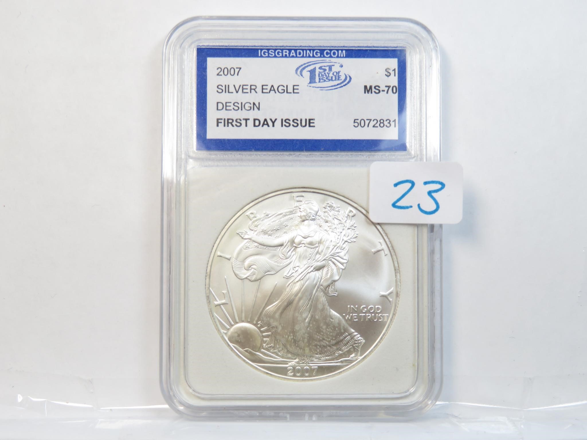 2007 Silver Eagle MS 70 IGS Graded First Day