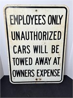 REAL METAL ROAD SIGN - EMPLOYEES ONLY