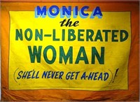 MONICA THE NON-LIBERATED WOMAN SIDESHOW BANNER