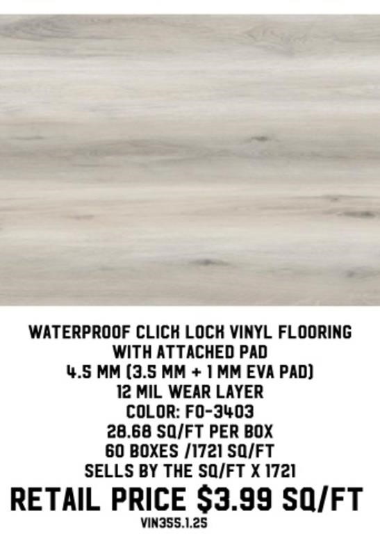 Click Lock Vinyl Flooring w/pad x 1721 sq ft