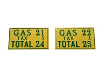 (2) Porcelain "Gas, Tax, Total" Signs