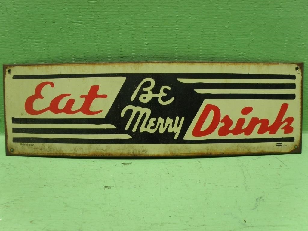 18 X 5.5 Eat Drink Be Merry Metal Sign