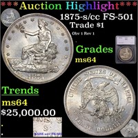 *Highlight* 1875-s/cc FS-501 Trade $1 Graded ms64