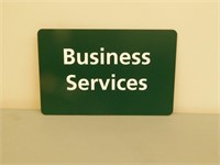 Business Services Plastic Sign - 6 x 10