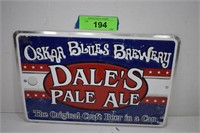 Oskar Blue's Brewery Dale's Pale Ale Metal Sign