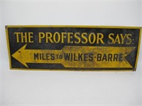 MILES TO WILKES-BARRE EMBOSSED SIGN 28" X 9.5"
