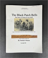 The Black Patch Bells by Timothy R. Henson Signed