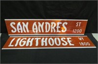(2X) METAL  SAN ANDRES ST &  LIGHTHOUSE WAY SIGNS