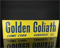 Golden Goliath Lowe Corn Kankakee ILL. Sign