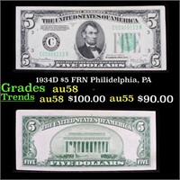 1934D $5 FRN Philidelphia, PA Grades Choice AU/BU