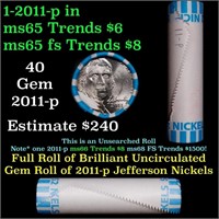 BU Shotgun Jefferson 5c roll, 2011-p 40 pcs Bank $