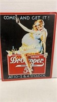 Metal "Dr Pepper - Come And Get It!" sign