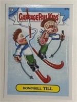 2014 Topps Garbage Pail Kids Downhill Till #57b!