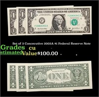 Set of 3 Concecutive 2003A $1 Federal Reserve Note