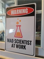 Warning Mad Scientist At Work Tin Sign